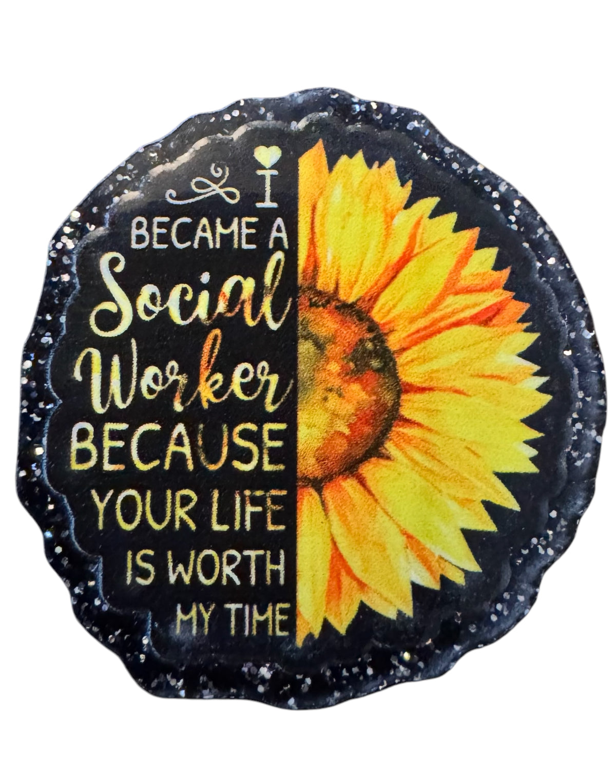 Social Worker Sunflower Acrylic Flatback