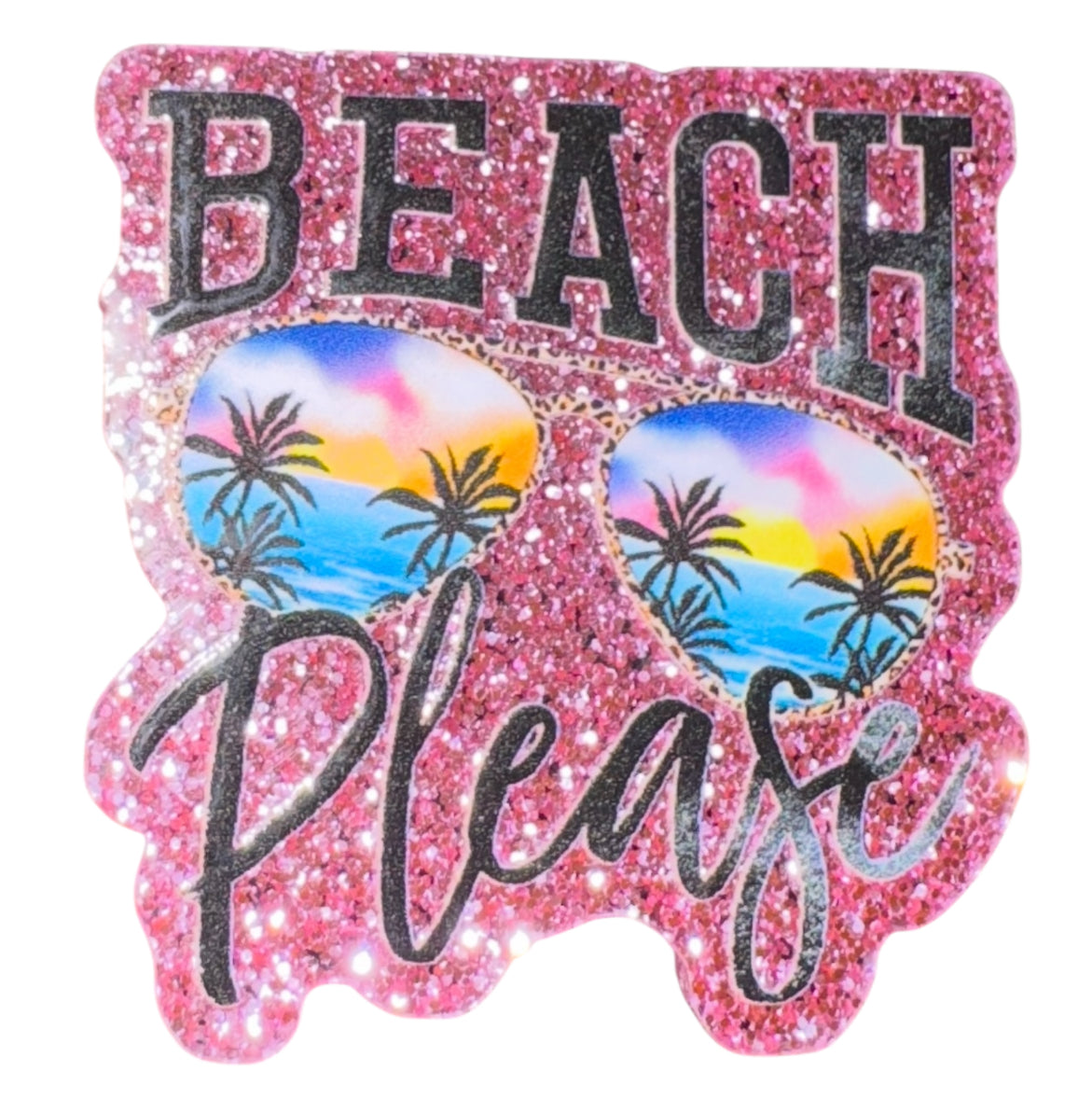 Beach Please Acrylic Flatback