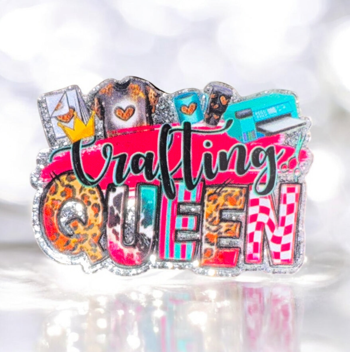 Crafting Queen Acrylic Flatback