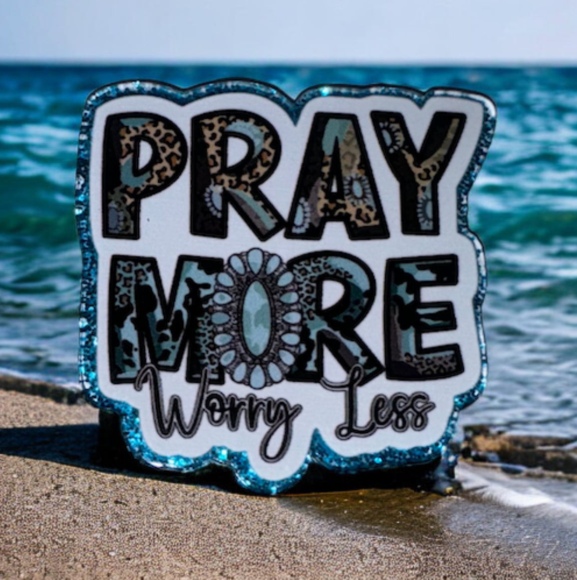 Pray More Worry Less