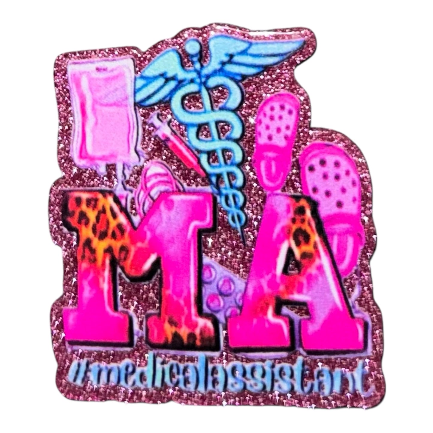 Medical Assistant Acrylic Flatback