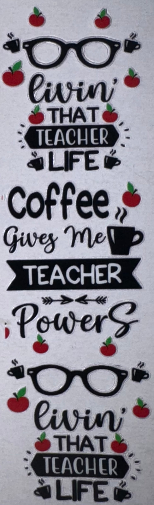 Coffee Gives Me Teacher Powers UV DTF Pen Wraps
