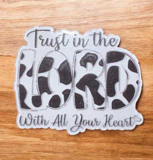 Trust In The Lord With All Your Heart