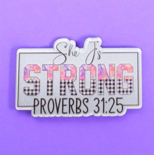 She Is Strong Acrylic Flatback
