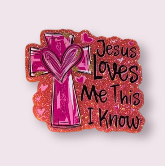 Jesus Loves Me This I know Acrylic Flatback
