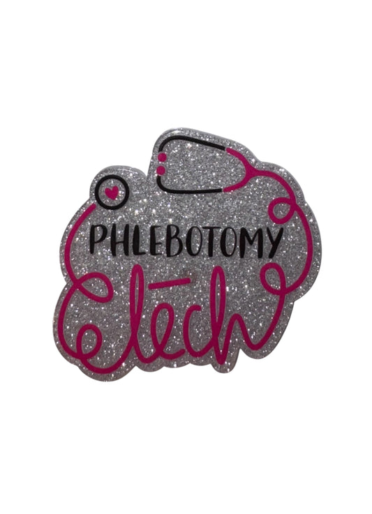 Phlebotomy Tech Acrylic Flatback