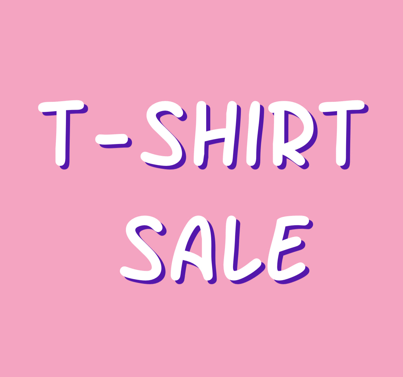 $10 TShirt Sale