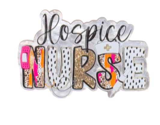 Hospice Nurse Acrylic Flatback
