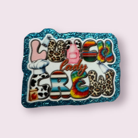 Lunch Crew Acrylic Flatback