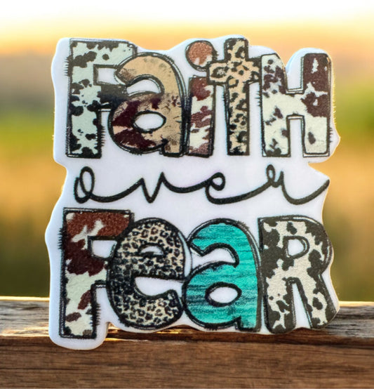 Faith Over Fear Acrylic Flatback