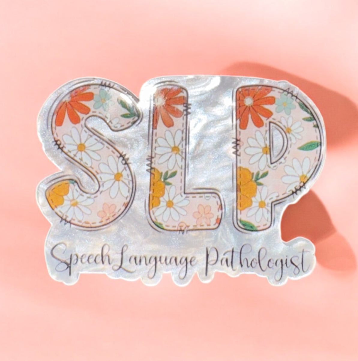 Speech Language Pathologist Acrylic Flatback
