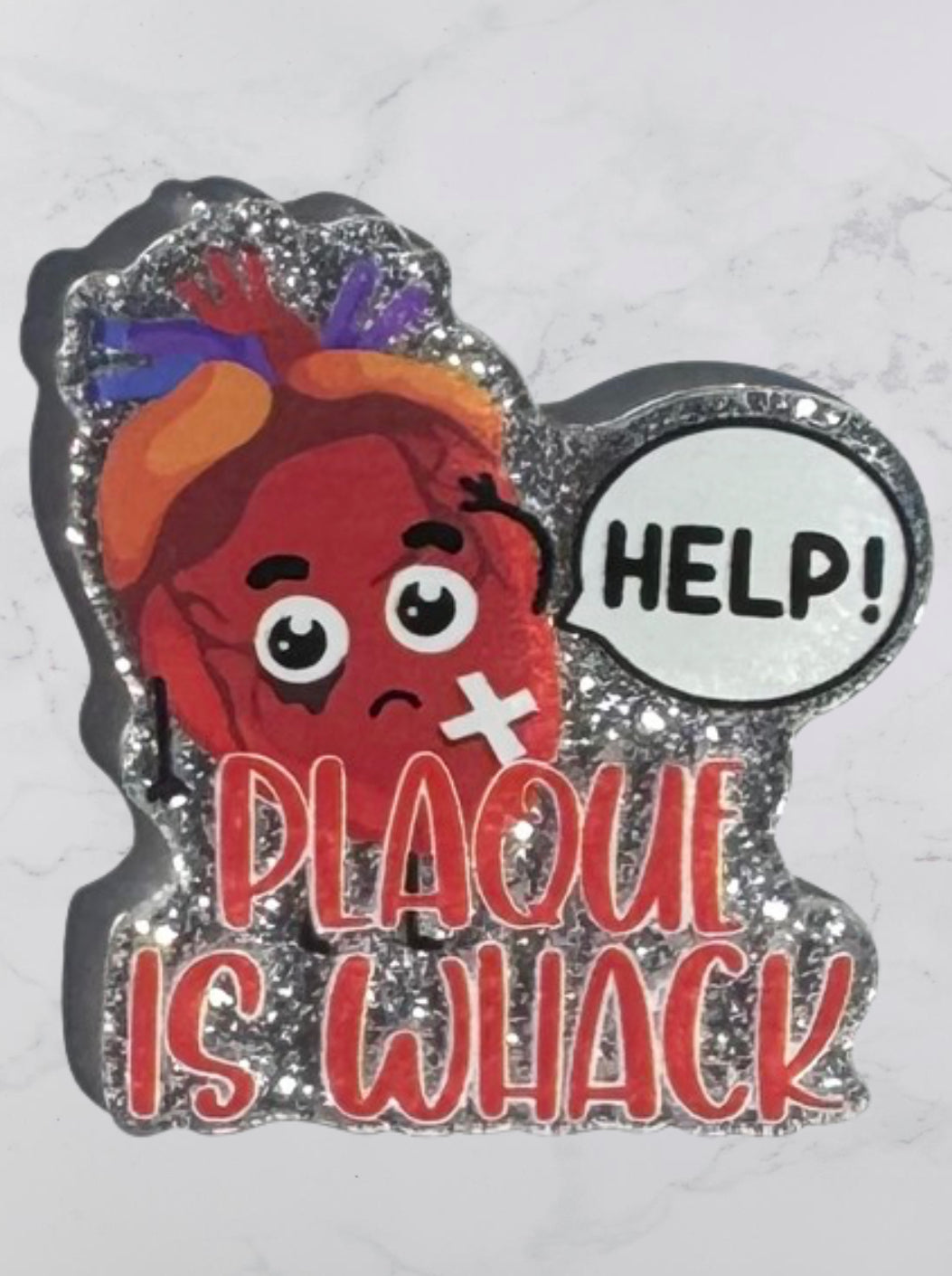 Plaque Is Wack Acrylic Flatback