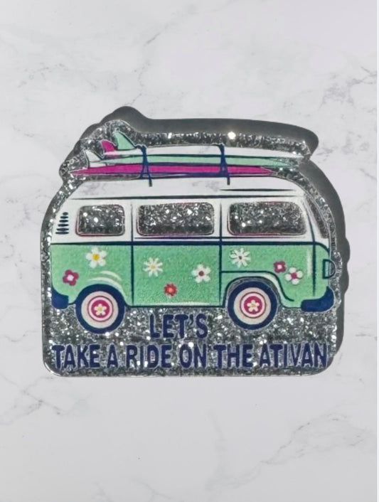 Let’s Take A Ride On The Ativan Acrylic Flatback