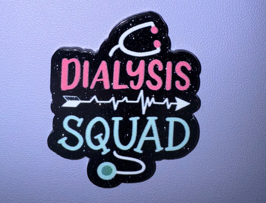 Dialysis Squad Acrylic Flatback