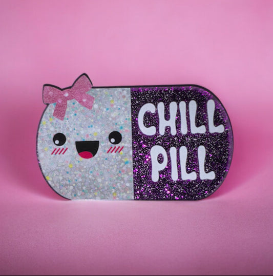 Chill Pill Acrylic Flatback