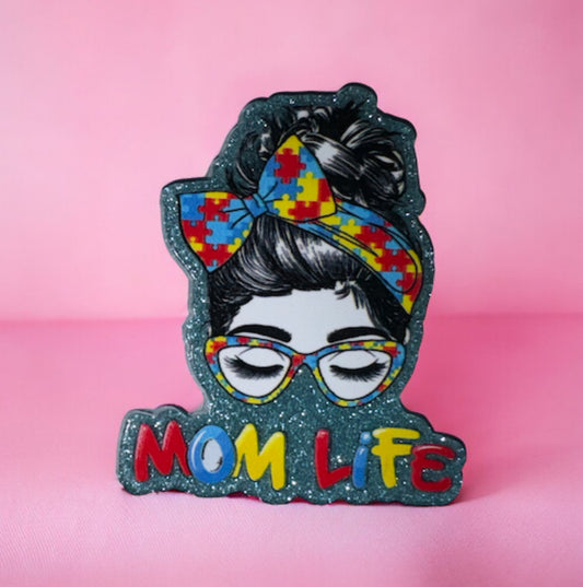 Autism Mom Life Acrylic Flatback