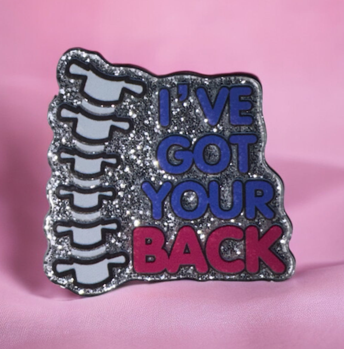 I’ve Got Your Back Acrylic Flatback