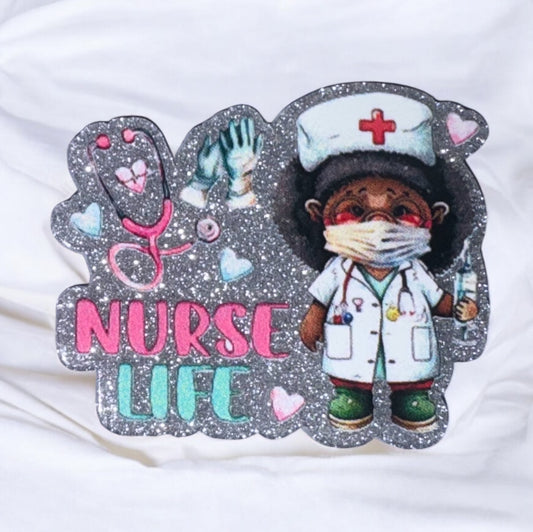 Nurse Life Acrylic Flatback