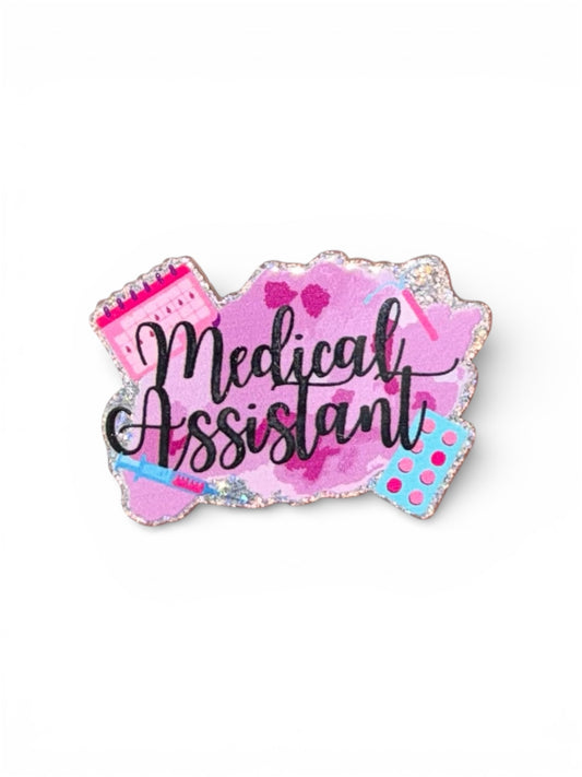 Medical Assistant ACRYLIC FLATBACK