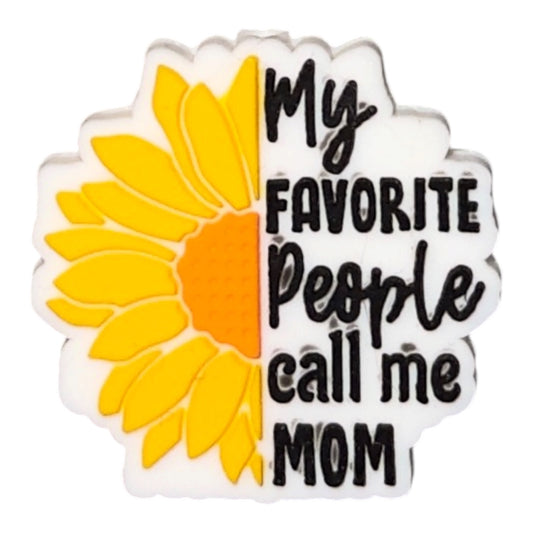 My Favorite People Call Me Mom Focal
