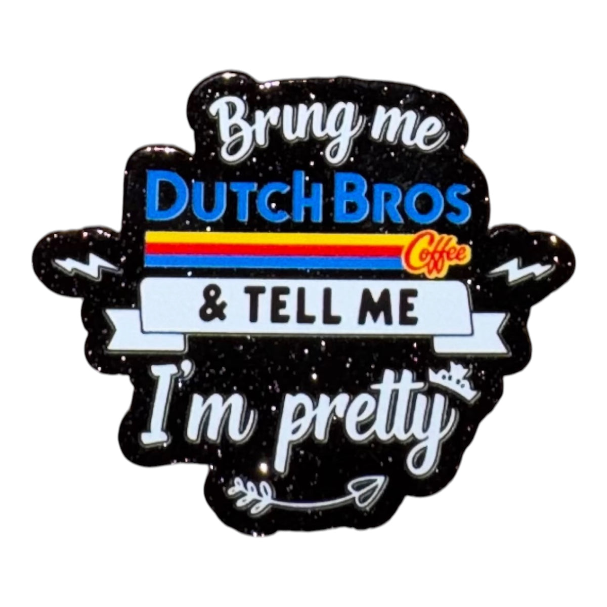 Buy Me DB and Tell Me I’m Pretty Acrylic Flatback