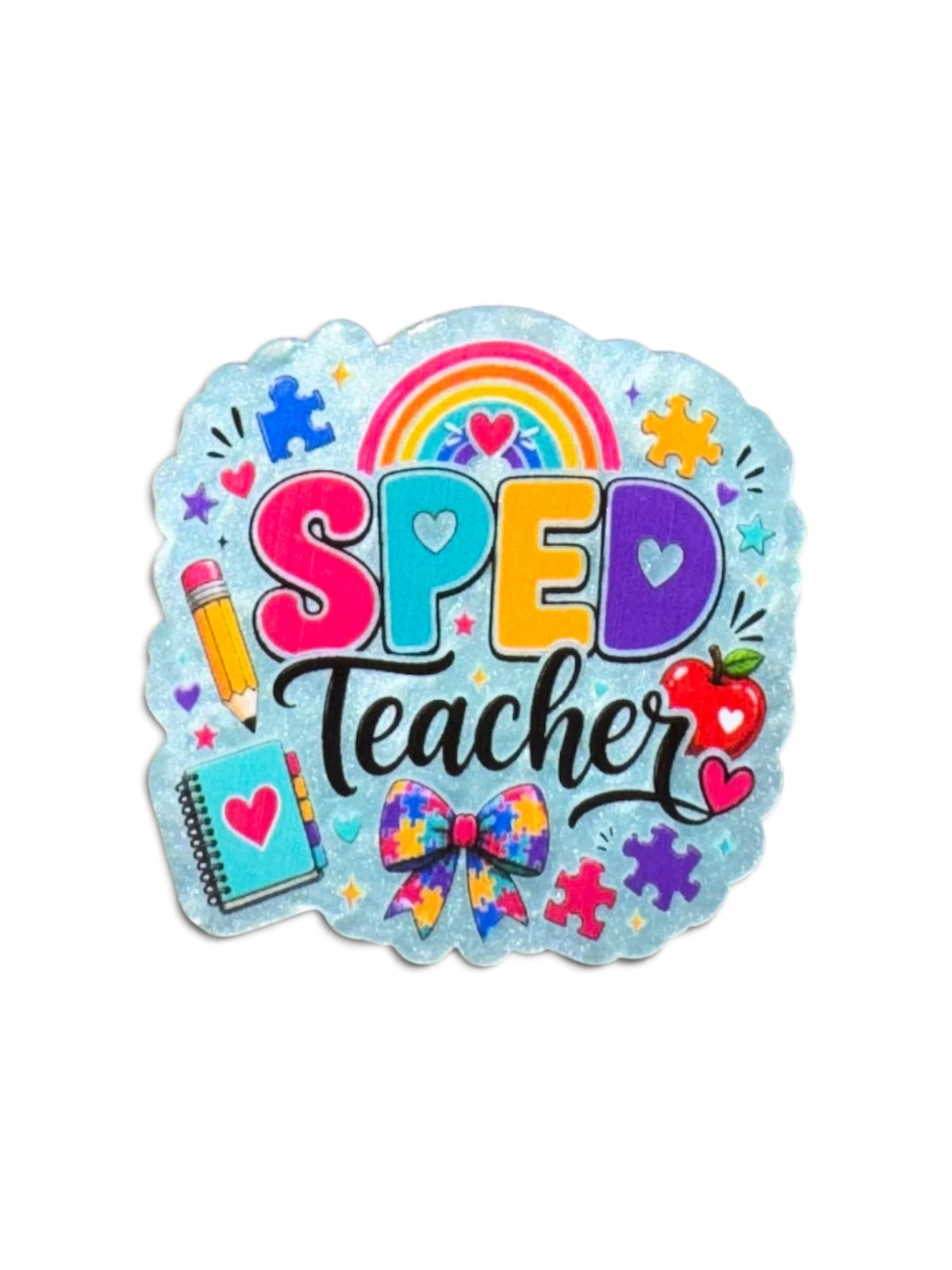 SPED Teacher Acrylic Flatback