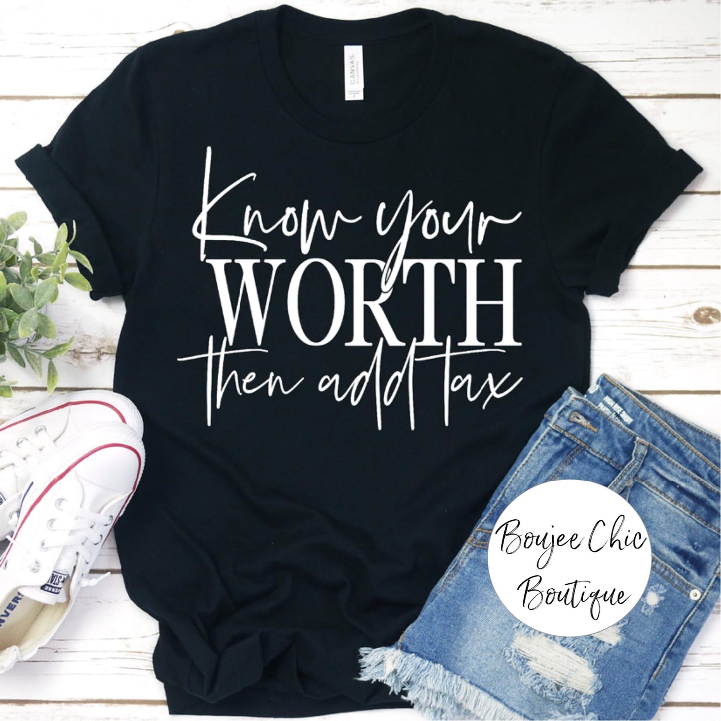 Know Your Worth Then Add Tax